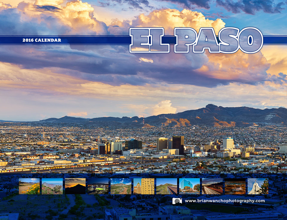 2016 El Paso Photo Calendar El Paso Professional Photographer